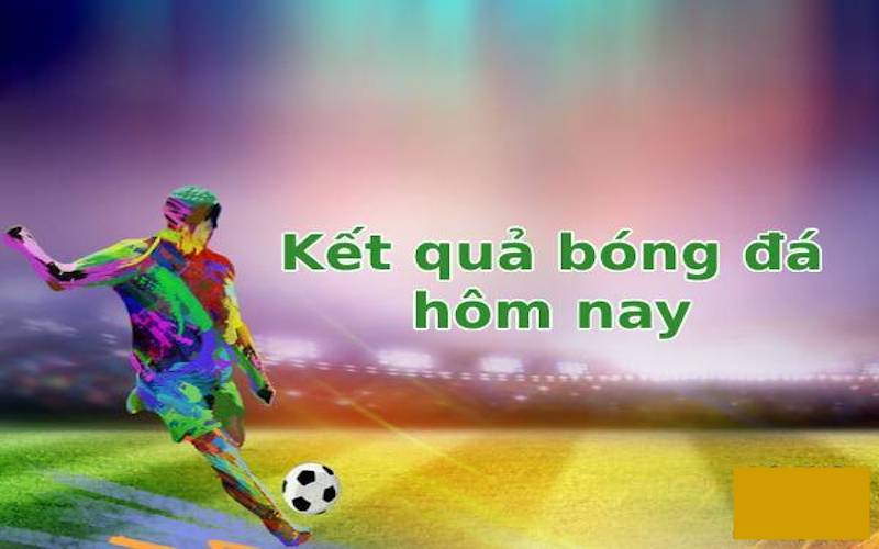Nowgoal 106 Kết quả bóng đá Nowgoal nhanh chóng